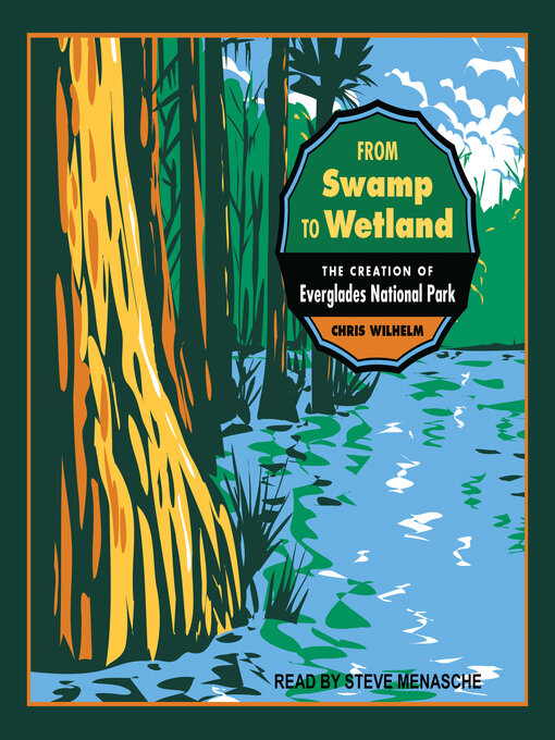 Title details for From Swamp to Wetland by Chris Wilhelm - Available